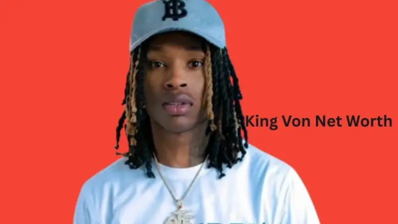 King Von Net Worth